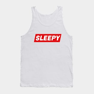 Sleepy Shirt, Always Sleepy Shirt, Sleepy Gift Shirt, Too Sleepy Shirt Tank Top